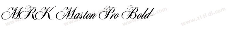 MRK Maston Pro Bold字体转换